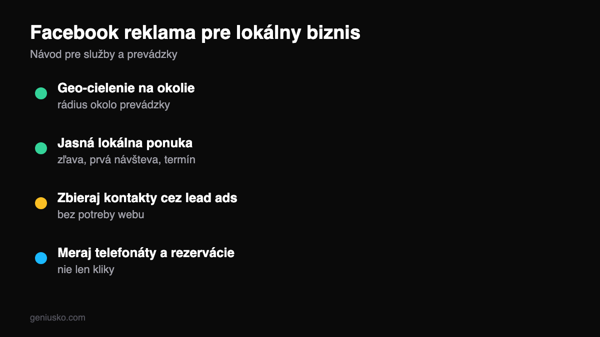 Facebook reklama pre lokálny biznis a služby — návod: geo-cielenie, ponuka, zber kontaktov